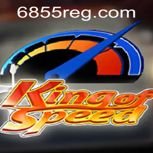 Descubra o Game em Ascensão: KingofSpeed e sua Conexão com 6855.com