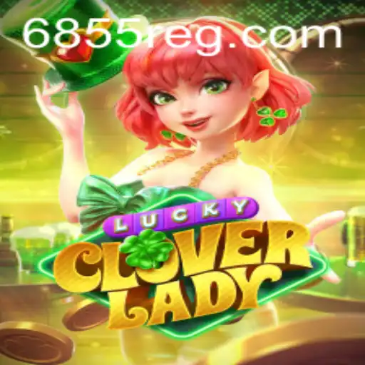 Explorando o Mundo de LuckyCloverLady: O Novo Fenômeno dos Jogos Online